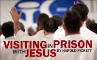 Visiting with Jesus in Prison